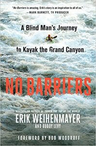 Erik Weihenmayer No Barriers