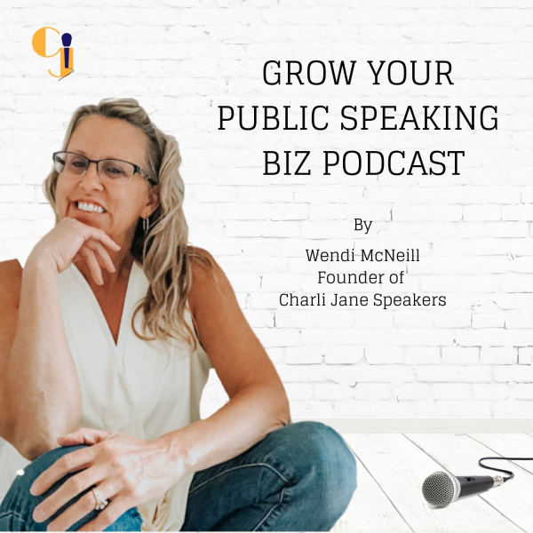 Grow your public speaking business podcast