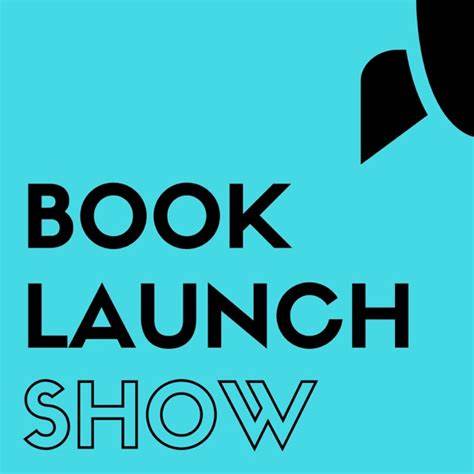 Book Launch Show podcast