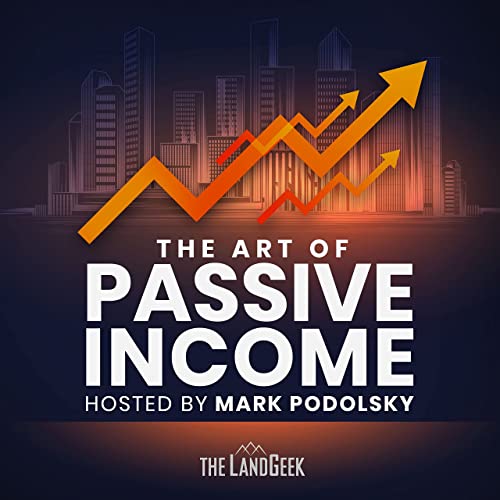 The Art of Passive Income podcast
