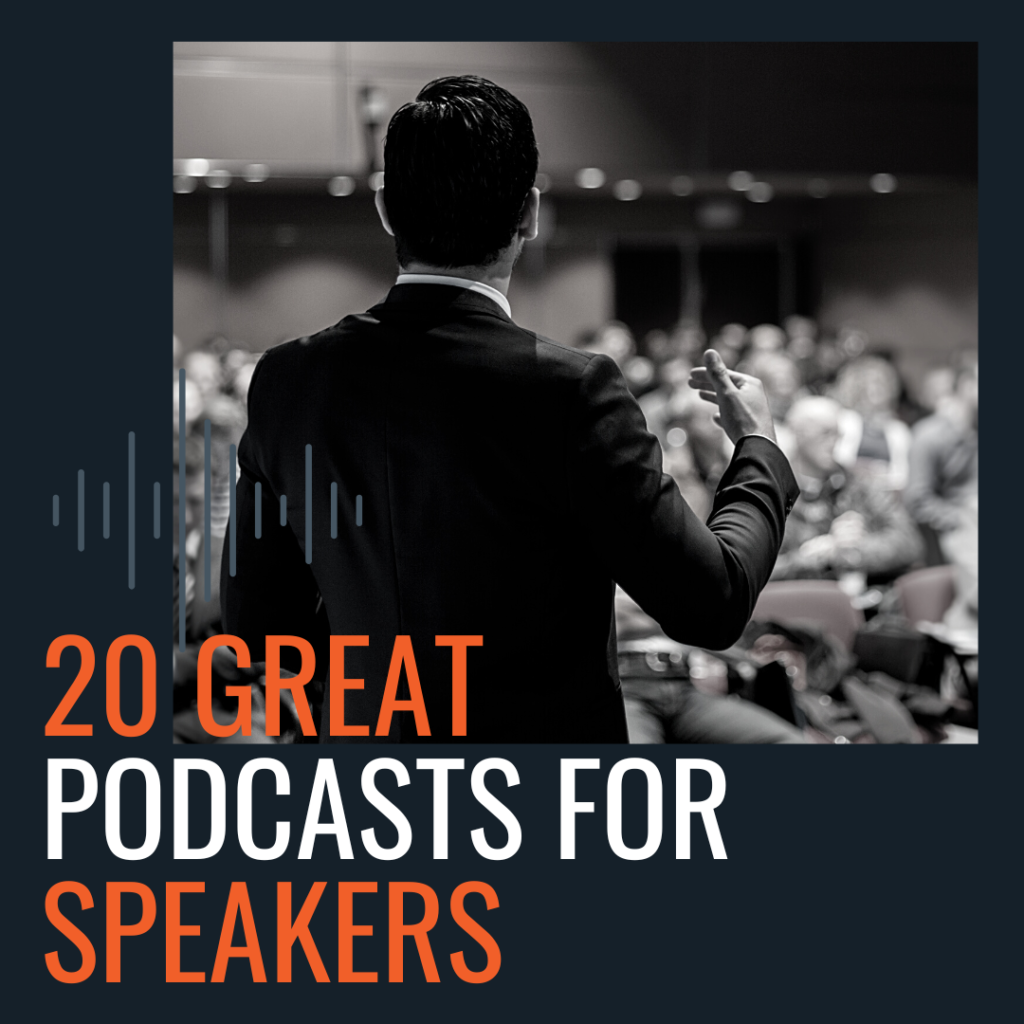 best podcasts for speakers