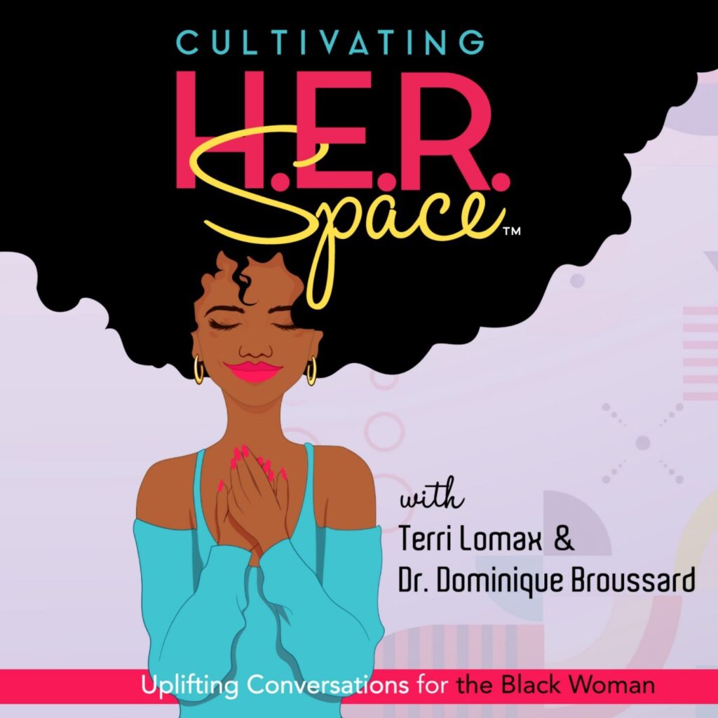 Cultivating H.E.R. Space podcast