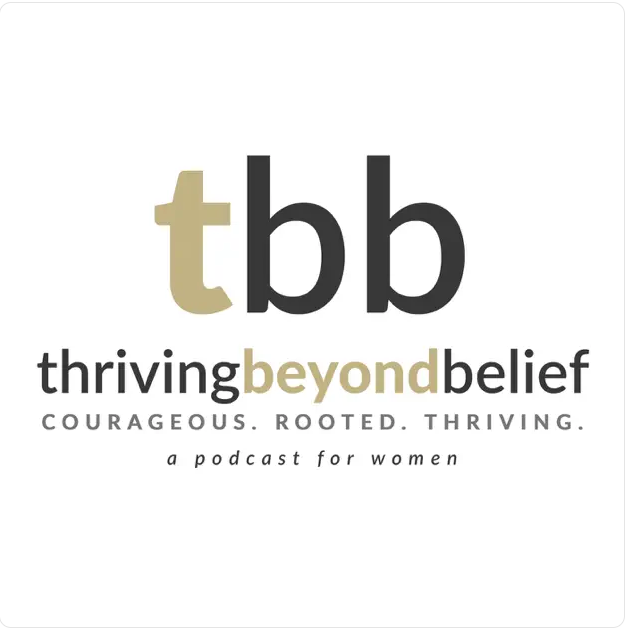 Thriving Beyond Belief podcast